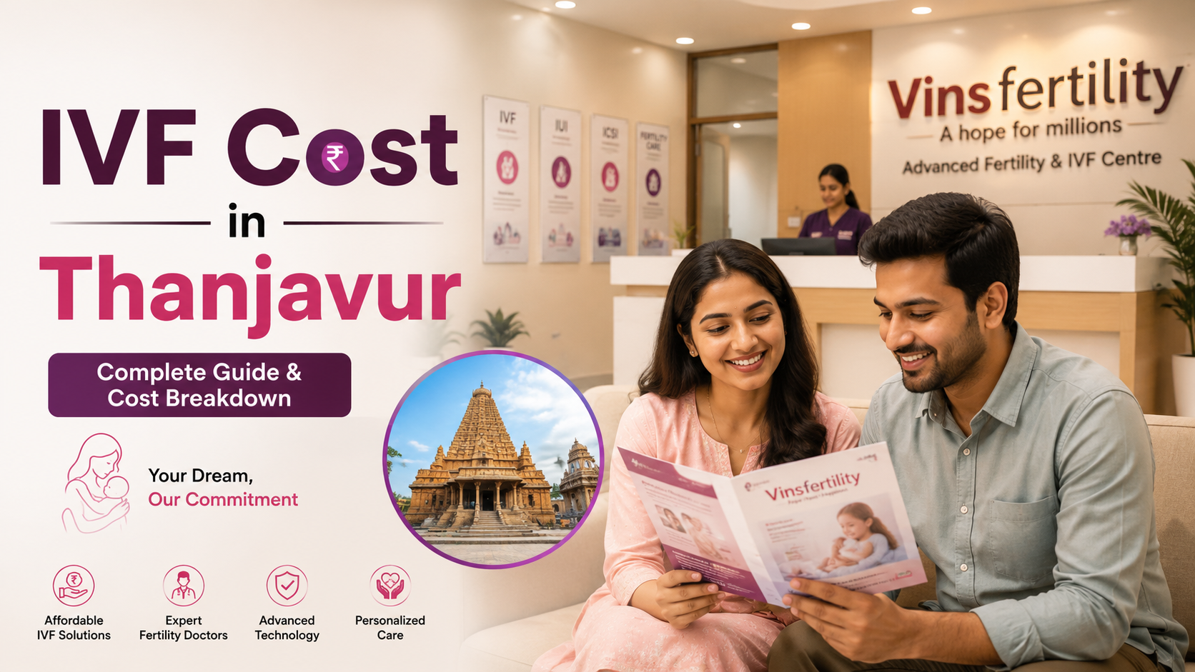 IVF Cost in Thanjavur 2026 | ₹1.1&ndash;1.8 Lakh IVF | Test Tube Baby Cost